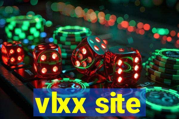 vlxx site